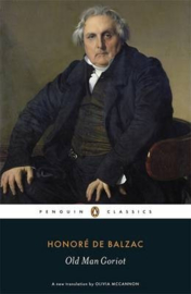 Old Man Goriot (Honoré De Balzac)