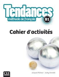 Tendances - Niveau B1 - Cahier dactivité