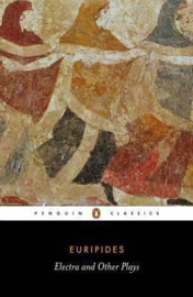 Electra And Other Plays (Euripides)