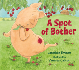 A Spot Of Bother (Jonathan Emmett, Vanessa Cabban)