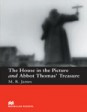 House in the Picture & Abbot Thomas' Treasure