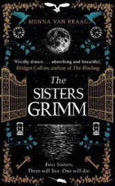The Sisters Grimm (Menna van Praag)