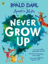 Never Grow Up (Hardback)