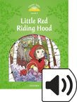 Classic Tales Level 3 Little Red Riding Hood Audio