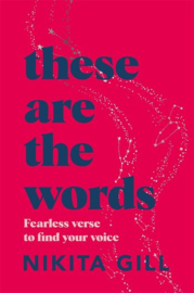 These Are the Words Paperback (Nikita Gill)