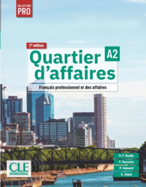 QUARTIER D'AFFAIRES ELEVE NIVEAU A2 - 2EME EDITION