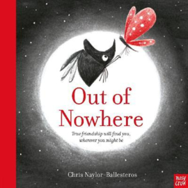 Out of Nowhere (Chris Naylor-Ballesteros) Paperback Picture Book
