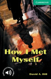 How I Met Myself: Paperback