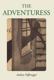 The Adventuress (Audrey Niffenegger)