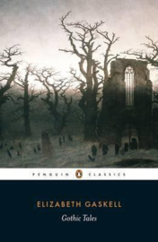 Gothic Tales (Elizabeth Gaskell)