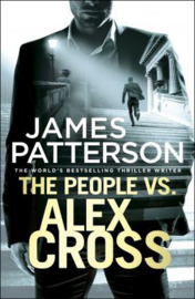 The People Vs. Alex Cross (alex Cross #25)