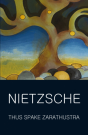 Thus Spake Zarathustra (Nietzsche, F.)