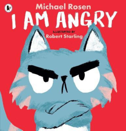 I Am Angry Paperback (Michael Rosen, Robert Starling)