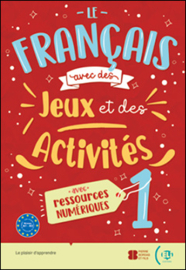 Le français avec des jeux et des activités