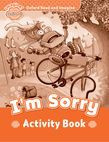 Oxford Read And Imagine Beginner: I'm Sorry Activity Book