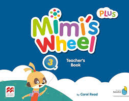 Mimi's Wheel Level 3 Plus Teacher's Book with App