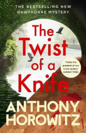 The Twist of a Knife (Horowitz, Anthony)
