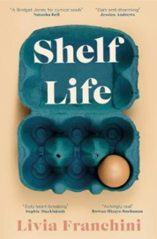 Shelf Life (Livia Franchini)