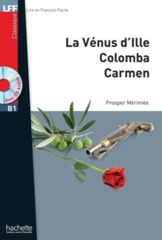 La Vénus d'Ille ; Colomba ; Carmen