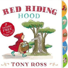 Red Riding Hood (My Favourite Fairy Tales Board Book) (Tony Ross) Board book