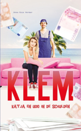 Klem; Katja en Udo in de schulden