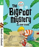 Biff, Chip and Kipper: Bigfoot Mystery and Other Stories (Stage 4)