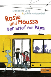 Rosie und Moussa Der Brief von Papa