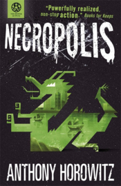 The Power Of Five: Necropolis (Anthony Horowitz)