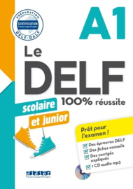 Le DELF Scolaire et Junior - 100% Réussite