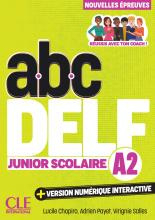 ABC Delf Junior Scolaire - Niveau A2 - 3ème édition