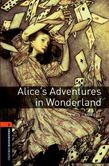 Oxford Bookworms Library Level 2: Alice's Adventures In Wonderland Audio Pack