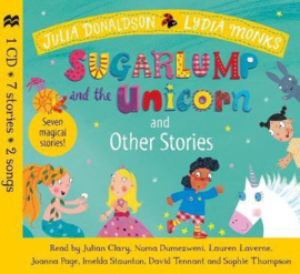 Sugarlump and the Unicorn and Other Stories CD (Julia Donaldson and Lydia Monks)