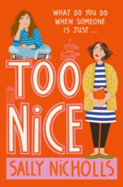 Too Nice (Interest 11+ Reading 8+)