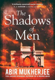 The Shadows of Men (Mukherjee, Abir)