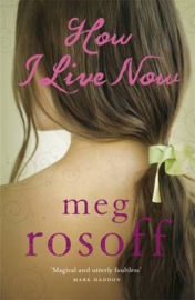 How I Live Now (Meg Rosoff)