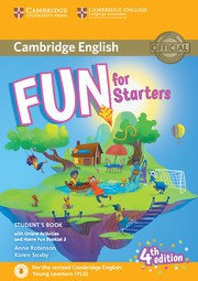Fun for Starters, Movers and Flyers Fourth edition Starters Student's Book with Home Fun booklet and online activities  