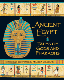 Ancient Egypt: Tales Of Gods And Pharaohs (Marcia Williams)