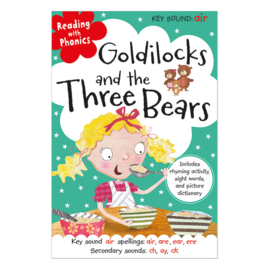 Reading with Phonics Goldilocks and the Three Bears