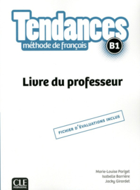 Tendances - Niveau B1 - Livre du professeur