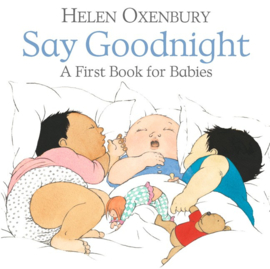 Say Goodnight (Helen Oxenbury)