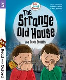 Biff, Chip and Kipper: The Strange Old House and Other Stories
