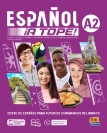 ESPAÑOL ¡A TOPE! A2 SB + WB + eBook + Extensión digital