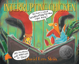 Interrupting Chicken (David Ezra Stein)