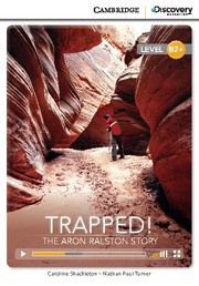 Trapped! The Aron Ralston Story