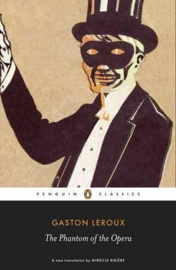 The Phantom Of The Opera (Gaston Leroux)