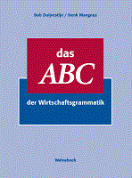 Das abc der Wirtschaftsgrammatik