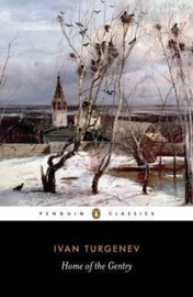 Home Of The Gentry (Ivan turgenev, Richard Freeborn)