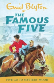 Famous Five: Five Go To Mystery Moor : Book 13