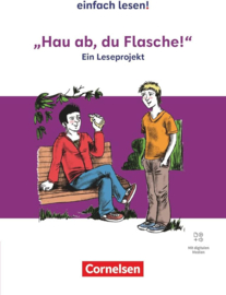 "Hau ab, du Flasche!"