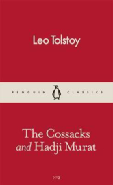 The Cossacks And Hadji Murat (Leo Tolstoy)